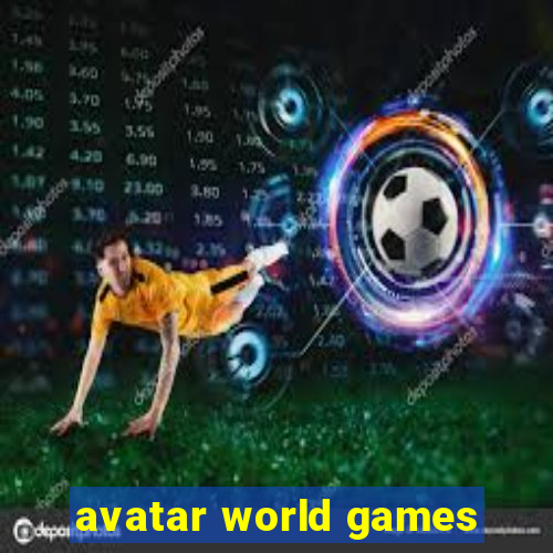 avatar world games